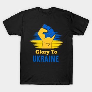 Glory To Ukraine T-Shirt